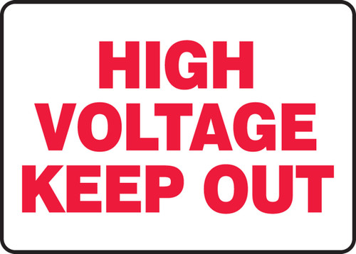 Electrical Sign: High Voltage - Keep Out 10" x 14" Plastic 1/Each - MELC513VP