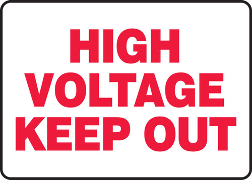 Electrical Sign: High Voltage - Keep Out 10" x 14" Adhesive Vinyl 1/Each - MELC513VS