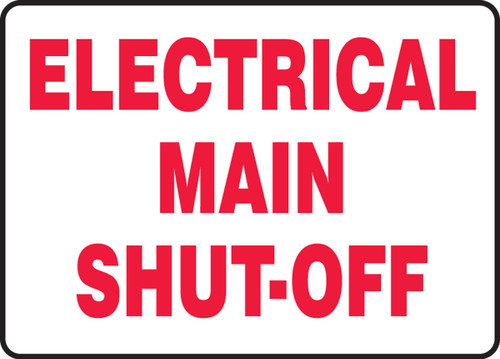 Safety Sign: Electrical Main Shut-Off 10" x 14" Dura-Fiberglass 1/Each - MELC528XF