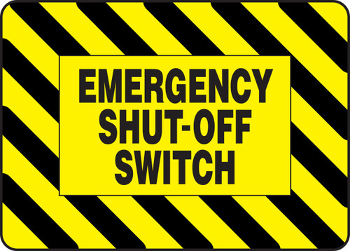 Safety Sign: Emergency Shut-Off Switch 10" x 14" Adhesive Vinyl 1/Each - MELC534VS
