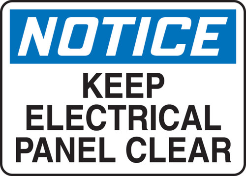 OSHA Notice Safety Sign: Keep Electrical Panel Clear 10" x 14" Plastic 1/Each - MELC632VP
