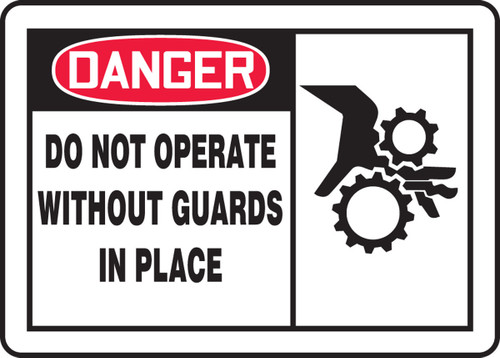 OSHA Danger Safety Sign: Do Not Operate Without Guards In Place 7" x 10" Plastic 1/Each - MEQM022VP