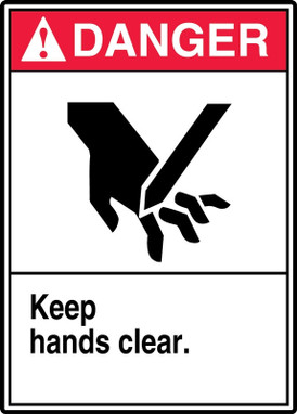 ANSI Danger Safety Sign - Keep Hands Clear 14" x 10" Adhesive Vinyl 1/Each - MEQM028VS