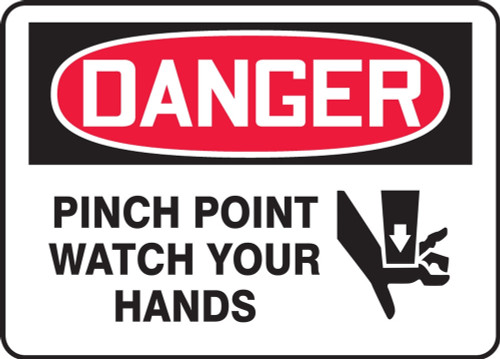OSHA Danger Safety Sign: Pinch Point - Watch Your Hands 5" x 7" Plastic 1/Each - MEQM069VP