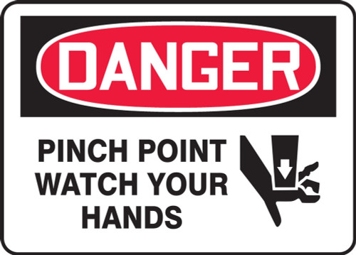 OSHA Danger Safety Sign: Pinch Point - Watch Your Hands 5" x 7" Dura-Fiberglass 1/Each - MEQM069XF