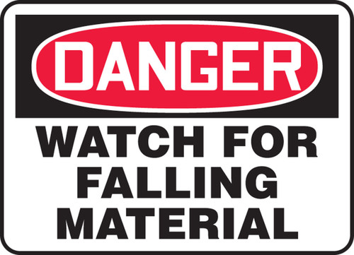 OSHA Danger Safety Sign: Watch For Falling Material 7" x 10" Aluminum - MEQM095VA