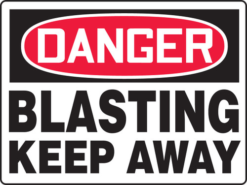BIGSigns OSHA Danger Safety Sign: Blasting - Keep Away 18" x 24" Accu-Shield 1/Each - MEQM096XP