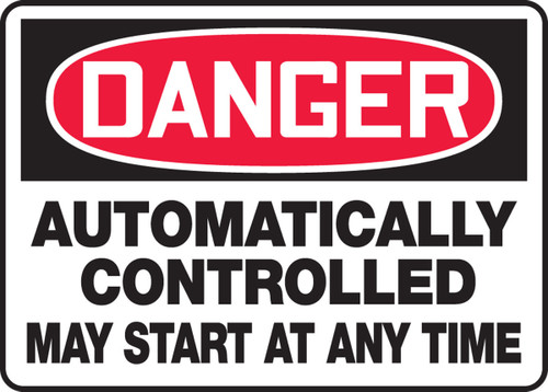 OSHA Danger Safety Sign: Automatically Controlled - May Start At Any Time 10" x 14" Adhesive Dura-Vinyl 1/Each - MEQM126XV