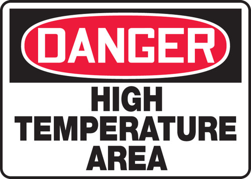 OSHA Danger Safety Sign: High Temperature Area 10" x 14" Aluma-Lite 1/Each - MEQM164XL