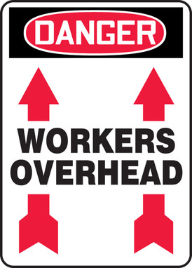 OSHA Danger Safety Sign: Workers Overhead 14" x 10" Adhesive Dura-Vinyl 1/Each - MEQM185XV