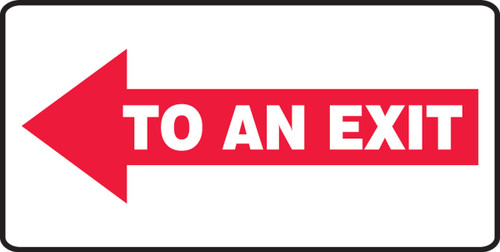 Safety Sign: To An Exit (Text in Left Arrow) 7" x 14" Adhesive Dura-Vinyl 1/Each - MEXT540XV
