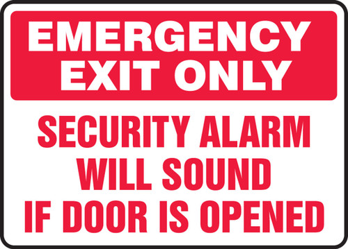 Safety Sign: Emergency Exit Only - Security Alarm Will Sound If Door Is Opened 10" x 14" Adhesive Vinyl 1/Each - MEXT566VS