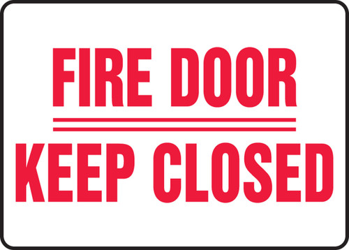 Safety Sign: Fire Door - Keep Closed 10" x 14" Plastic 1/Each - MEXT578VP