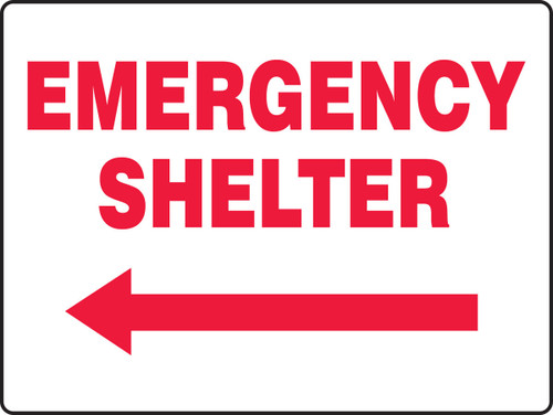 Safety Sign: Emergency Shelter (Left Arrow) 18" x 24" Accu-Shield 1/Each - MFEX515XP
