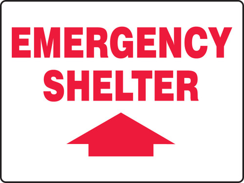 Safety Sign: Emergency Shelter (Up Arrow) 18" x 24" Aluminum 1/Each - MFEX517VA