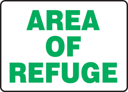 Safety Sign: Area Of Refuge 10" x 14" Adhesive Dura-Vinyl 1/Each - MFEX525XV