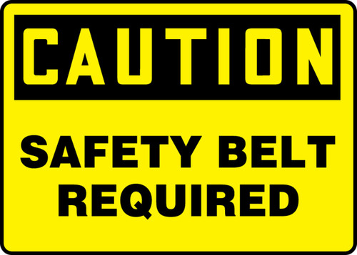 OSHA Caution Safety Sign: Safety Belt Required 7" x 10" Plastic 1/Each - MFPR607VP