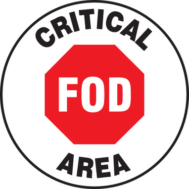 Slip-Gard Floor Sign: Critical FOD Area 8" 1/Each - MFS361