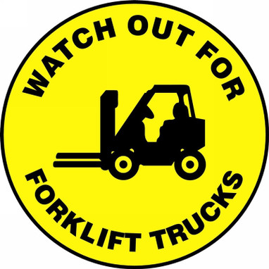 Slip-Gard Floor Sign: Watch Our For Forklift Trucks 17" Slip-Gard - MFS706