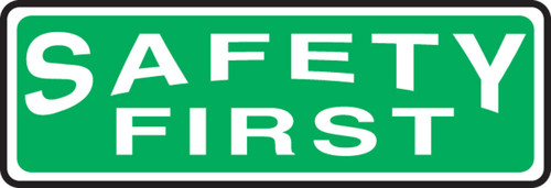 OSHA Safety First Safety Sign 4" x 12" Adhesive Vinyl 1/Each - MFSD412VS