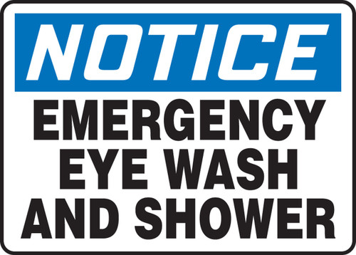 OSHA Notice Safety Sign: Emergency Eye Wash And Shower 10" x 14" Adhesive Dura-Vinyl 1/Each - MFSD803XV