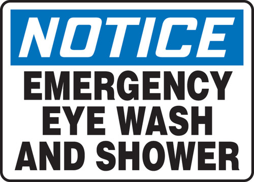 OSHA Notice Safety Sign: Emergency Eye Wash And Shower 7" x 10" Adhesive Vinyl 1/Each - MFSD843VS