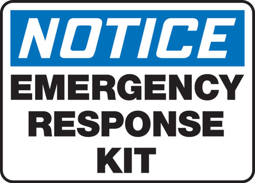 OSHA Notice Safety Sign: Emergency Response Kit 7" x 10" Adhesive Vinyl 1/Each - MFSD844VS