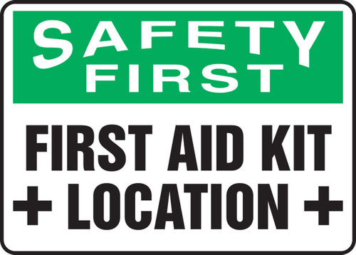 OSHA Safety First Safety Sign: First Aid Kit Location 7" x 10" Dura-Fiberglass 1/Each - MFSD909XF