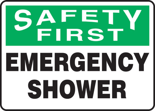 OSHA Safety First Safety Sign: Emergency Shower 7" x 10" Dura-Fiberglass 1/Each - MFSD953XF