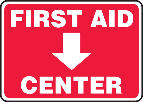 Safety Sign: First Aid Center 10" x 14" Adhesive Dura-Vinyl / - MFSD978XV