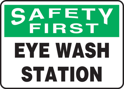 OSHA Safety First Safety Sign: Eye Wash Station 7" x 10" Adhesive Dura-Vinyl - MFSD981XV