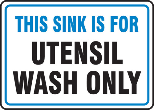 Slip-Gard Floor Sign: This Sink Is For Utensil Wash Only 10" x 14" Dura-Plastic 1/Each - MFSY554XT