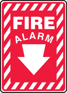 Safety Sign: Fire Alarm (Down Arrow) 10" x 7" Dura-Plastic 1/Each - MFXG448XT