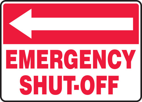 Safety Sign: (Left Arrow) Emergency Shut-Off 10" x 14" Dura-Fiberglass 1/Each - MFXG540XF