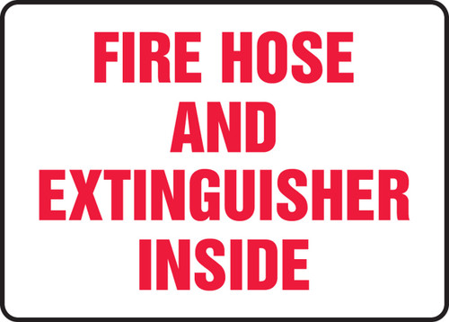 Safety Sign: Fire Hose And Extinguisher Inside 10" x 14" Adhesive Dura-Vinyl 1/Each - MFXG589XV
