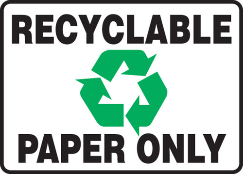 Safety Sign: Recyclable Paper Only 5" x 7" Aluma-Lite 1/Each - MHSK575XL