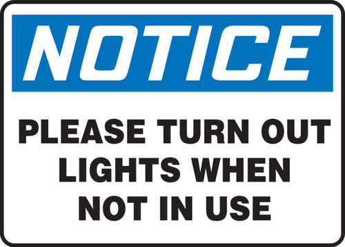 OSHA Notice Safety Sign: Please Turn Out Lights When Not In Use 10" x 14" Plastic 1/Each - MHSK587VP