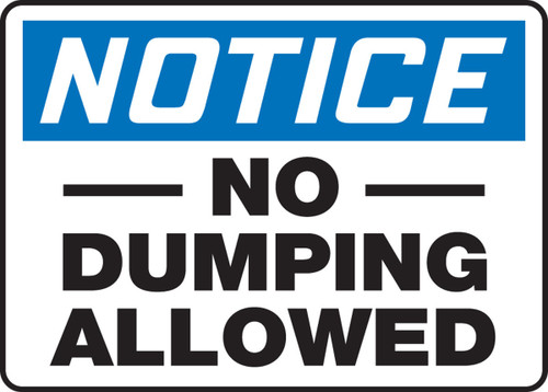 OSHA Notice Safety Sign: No Dumping Allowed 10" x 14" Accu-Shield 1/Each - MHSK814XP