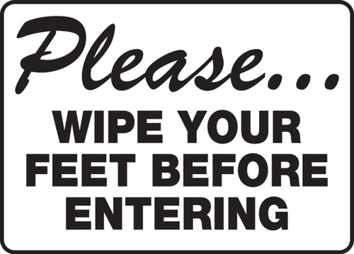 Safety Sign: Please Wipe Your Feet Before Entering 10" x 14" Aluma-Lite 1/Each - MHSK922XL