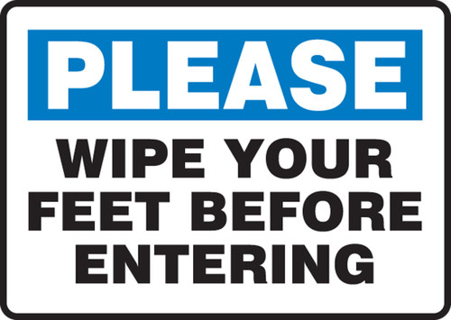 Safety Sign: Please Wipe Your Feet Before Entering 10" x 14" Plastic 1/Each - MHSK940VP