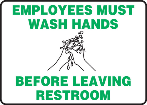 Safety Sign: Employees Must Wash Hands Before Leaving Restroom 10" x 14" Adhesive Dura-Vinyl 1/Each - MHSK968XV
