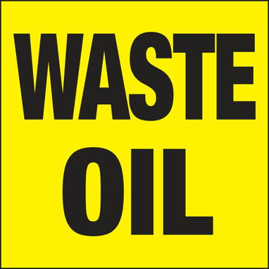 Drum & Container Labels: Waste Oil 6" x 6" Adhesive Coated Paper - MHZW514PSP