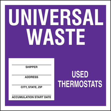 Drum & Container Labels: Universal Waste - Used Thermostats 6" x 6" Adhesive Coated Paper 250/Roll - MHZW517PSL