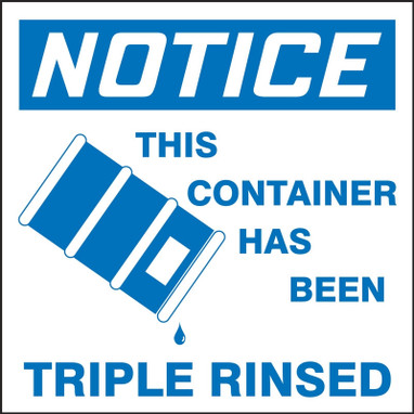OSHA Notice Drum & Container Labels: This Container Has Been Triple Rinsed 6" x 6" Adhesive Coated Paper 250/Roll - MHZW812PSL