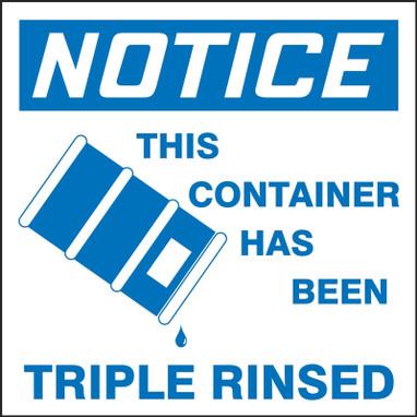 OSHA Notice Drum & Container Labels: This Container Has Been Triple Rinsed 6" x 6" Adhesive Coated Paper - MHZW812PSP