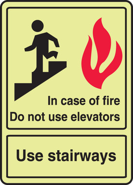 ANSI Glow-In-The-Dark Safety Sign: In Case of Fire Do Not Use Elevators - Use Stairways 14" x 10" Lumi-Glow Plus+ Adhesive 1/Each - MLEX510GH