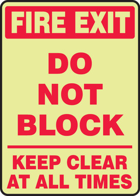 Glow-In-The-Dark Safety Sign: Fire Exit - Do Not Block - Keep Clear At All Times 14" x 10" Lumi-Glow Flex 1/Each - MLEX565GF