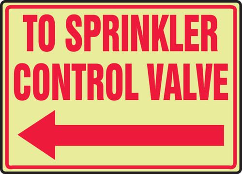 Glow-In-The-Dark Safety Sign: To Sprinkler Control Valve (Left Arrow) 10" x 14" Lumi-Glow Flex 1/Each - MLFX527GF