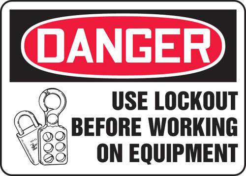 OSHA Danger Safety Sign: Use Lockout Before Working On Equipment 10" x 14" Accu-Shield 1/Each - MLKT018XP