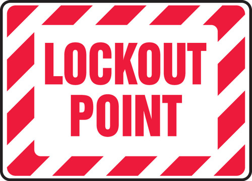 Lockout/Tagout Sign: Lockout Point 10" x 14" Adhesive Vinyl 1/Each - MLKT506VS